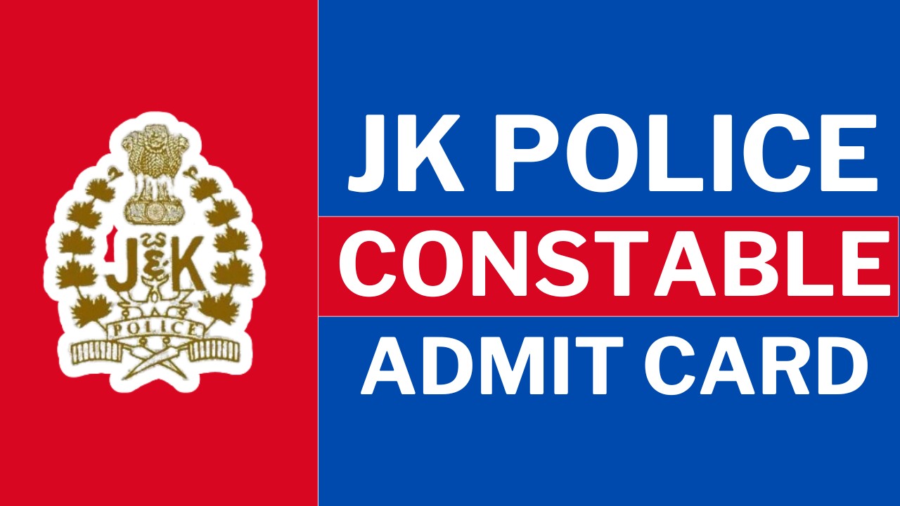 JK Police Admit Card 2024 OUT