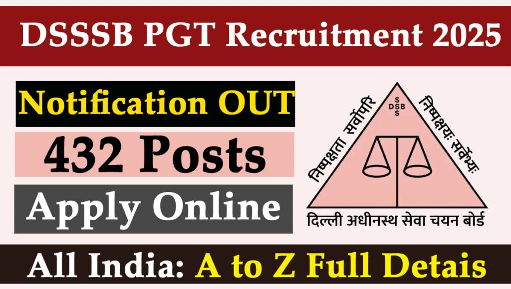 DSSSB PGT Recruitment 2025 Advt 10/2024