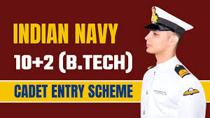 Indian Navy 10+2 (B.Tech) Cadet Entry 2024